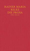 Rilke / Baer |  Die Prosa | Buch |  Sack Fachmedien