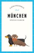 Ulrich |  München – Lieblingsorte | eBook | Sack Fachmedien