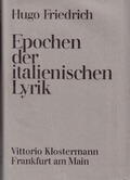 Friedrich |  Epochen der italienischen Lyrik | Buch |  Sack Fachmedien