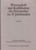 Coing / Wilhelm |  Wissenschaft und Kodifikation des Privatrechts im 19. Jahrhundert | Buch |  Sack Fachmedien