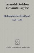 Gehlen / Samson |  Gesamtausgabe / Philosophische Schriften I. | Buch |  Sack Fachmedien