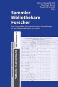 Mangold-Will / Rauch / Schmitt |  Sammler - Bibliothekare - Forscher | Buch |  Sack Fachmedien