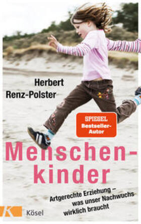 Renz-Polster | Menschenkinder | Buch | sack.de