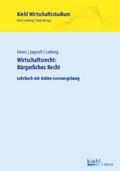 Foit / Ewers / Lorberg persönlich |  Wirtschaftsrecht: Bürgerliches Recht | eBook | Sack Fachmedien