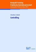 Olfert / Schreiber / Schulte |  Kompakt-Training Controlling | eBook | Sack Fachmedien