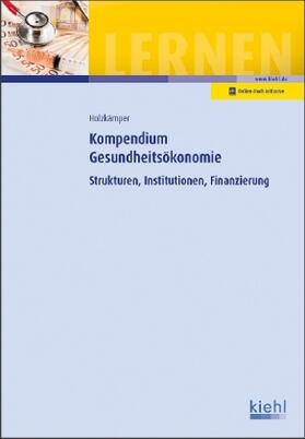Holzkämper | Kompendium Gesundheitsökonomie | Buch | sack.de