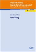 Schreiber / Schulte / Olfert |  Kompakt-Training Controlling | Buch |  Sack Fachmedien