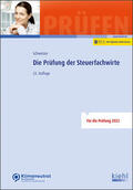 Schweizer |  Die Prüfung der Steuerfachwirte | Buch |  Sack Fachmedien