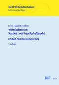 Foit / Lorberg / Vogl |  Wirtschaftsrecht: Handels- und Gesellschaftsrecht | eBook | Sack Fachmedien