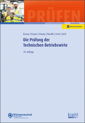 Bundle / Ernst / Krause | Die Prüfung der Technischen Betriebswirte | Buch | sack.de