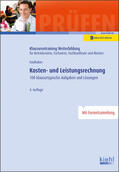 Faulhaber / Krause |  Kosten- und Leistungsrechnung | Buch |  Sack Fachmedien