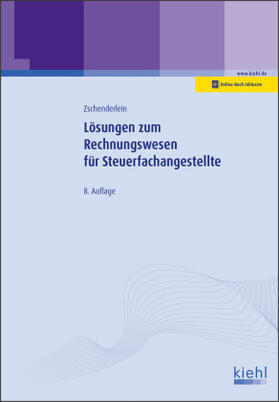Zschenderlein | Lösungen zum Rechnungswesen für Steuerfachangestellte | Buch | sack.de