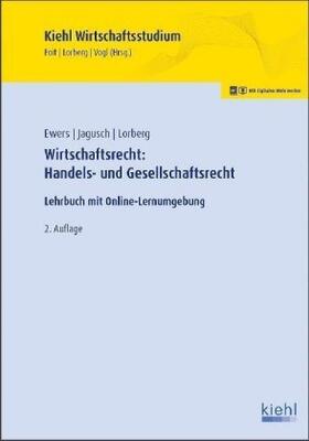 Ewers / Foit / Jagusch | Wirtschaftsrecht: Handels- und Gesellschaftsrecht | Buch | sack.de