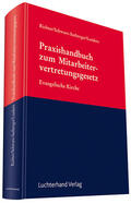 Richter / Schwarz-Seeberger / Lenders |  Praxishandbuch zum Mitarbeitervertretungsgesetz | Buch |  Sack Fachmedien