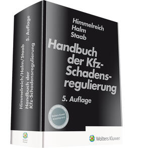 Halm / Himmelreich / Staab | Handbuch der Kfz-Schadensregulierung | Buch | sack.de