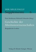 Schneider / Kuhlmann / Cancik |  Gelehrte und Wissenschaftler der Klassischen Altertumswissenschaften (14.-20.Jhd.) | Buch |  Sack Fachmedien