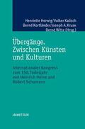 Herwig / Kalisch / Kortländer |  Übergänge. Zwischen Künsten und Kulturen | Buch |  Sack Fachmedien