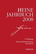 Heinrich-Heine-Gesellschaft / Kruse / Heinrich-Heine-Institut |  Heine-Jahrbuch 2008 | Buch |  Sack Fachmedien