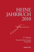 Heinrich-Heine-Gesellschaft / Brenner-Wilczek / Heinrich-Heine-Institut |  Heine-Jahrbuch 2010 | Buch |  Sack Fachmedien
