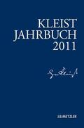 Blamberger / Heinrich-von-Kleist-Gesellschaft / Doering |  Kleist-Jahrbuch 2011 | Buch |  Sack Fachmedien