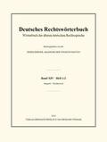 Heidelberger Akademie der Wissenschaften / Deutsch |  Deutsches Rechtswörterbuch | Buch |  Sack Fachmedien
