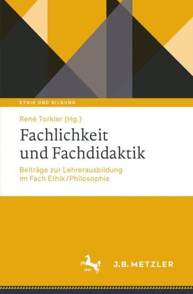 Torkler | Fachlichkeit und Fachdidaktik | Buch | sack.de