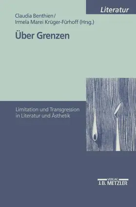 Benthien / Krüger-Fürhoff |  Über Grenzen; . | Buch |  Sack Fachmedien