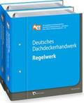 Zentralverband d. Deutschen Dachdeckerhandwerks e.V. |  Deutsches Dachdeckerhandwerk - Regelwerk | Loseblattwerk |  Sack Fachmedien