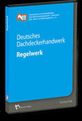 ZVDH e.V. |  Deutsches Dachdeckerhandwerk Regelwerk - DVD Mehrplatzlizenz (6 Nutzer) | Sonstiges |  Sack Fachmedien