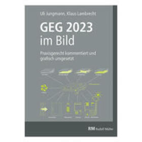 Jungmann / Lambrecht | GEG im Bild | Buch | sack.de
