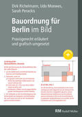 Richelmann / Moewes / Perackis |  Bauordnung für Berlin im Bild, E-Book (PDF) | eBook | Sack Fachmedien