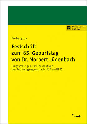 Freiberg / Antonakopoulos / Barckow | Festschrift zum 65. Geburtstag von Dr. Norbert Lüdenbach | Online-Buch | sack.de