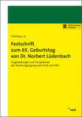 Freiberg / Antonakopoulos / Barckow |  Festschrift zum 65. Geburtstag von Dr. Norbert Lüdenbach | Online-Buch |  Sack Fachmedien