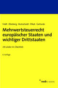 Feldt / Ellenberg / Brutscheidt |  Mehrwertsteuerrecht europäischer Staaten und wichtiger Drittstaaten | eBook | Sack Fachmedien