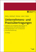 Wollny / Hallerbach / Dönmez / Liebert / Wepler |  Unternehmens- und Praxisübertragungen | Buch |  Sack Fachmedien