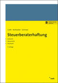 Gräfe / Schmeer / Wollweber |  Steuerberaterhaftung | Buch |  Sack Fachmedien