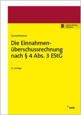 Gunsenheimer | Die Einnahmenüberschussrechnung nach § 4 Abs. 3 EStG | Medienkombination | sack.de