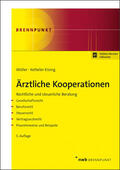 Möller / Ketteler-Eising |  Ärztliche Kooperationen | Buch |  Sack Fachmedien