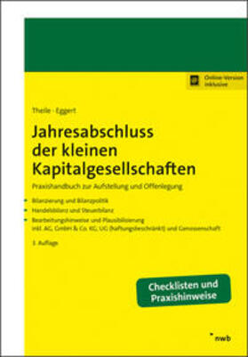 Theile / Eggert | Jahresabschluss der kleinen Kapitalgesellschaften | Buch | sack.de