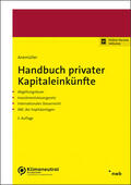Anemüller / Zöller |  Handbuch privater Kapitaleinkünfte | Buch |  Sack Fachmedien