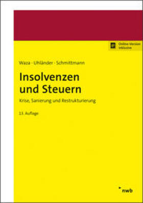 Waza / Uhländer / Schmittmann | Insolvenzen und Steuern | Buch | sack.de