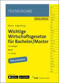 Berens / Engel |  Wichtige Wirtschaftsgesetze für Bachelor/Master, Band 1 | Buch |  Sack Fachmedien