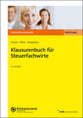 Schuka / Röhle / Wiegmann |  Klausurenbuch für Steuerfachwirte | Buch |  Sack Fachmedien