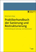 Römermann |  Praktikerhandbuch der Sanierung und Restrukturierung | Buch |  Sack Fachmedien