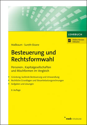Maßbaum / Sureth-Sloane | Besteuerung und Rechtsformwahl | Online-Buch | sack.de