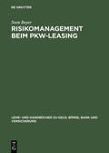 Beyer |  Risikomanagement beim Pkw-Leasing | Buch |  Sack Fachmedien