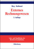 Bieg / Kußmaul |  Externes Rechnungswesen | Buch |  Sack Fachmedien