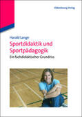 Lange |  Sportdidaktik und Sportpädagogik | Buch |  Sack Fachmedien