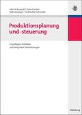 Buzacott / Schneider / Gössinger |  Produktionsplanung und -steuerung | Buch |  Sack Fachmedien