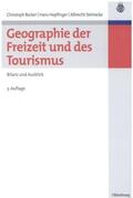 Becker / Hopfinger / Steinecke |  Geographie der Freizeit und des Tourismus: Bilanz und Ausblick | eBook | Sack Fachmedien